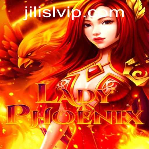 Discover the Thrilling World of LadyPhoenix SLOTVIP